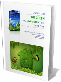 125 ways to save money and go green